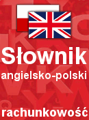 Angielsko-polski słownik terminów rachunkowości i rewizji finansowej